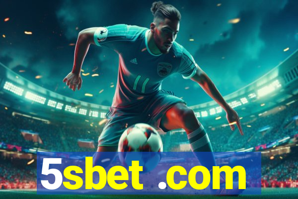 5sbet .com